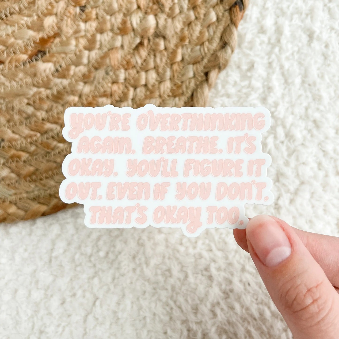 You’ll figure it out sticker