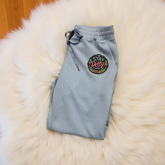Stay Petty Sweatpants