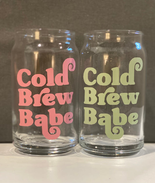 Cold Brew Babe | Beer Can Glass | Coffee Glass | Libbey Glass | Coffee Lover | Gifts for Her